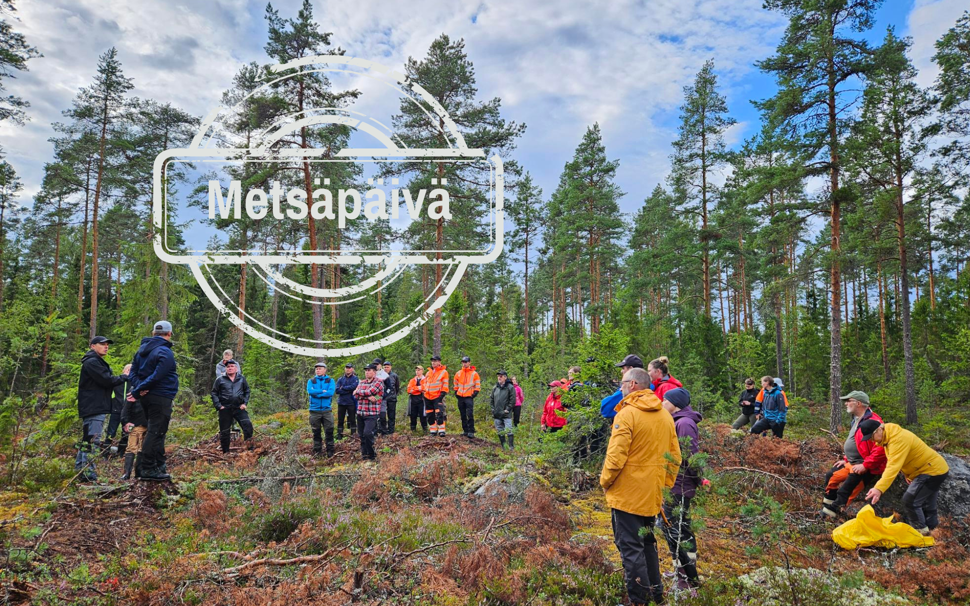 Metsäpäivä Lokalahdella